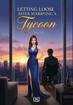 Letting Loose After Marrying A Tycoon