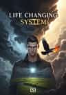 Life Changing System