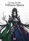 Living As the Villainess Queen