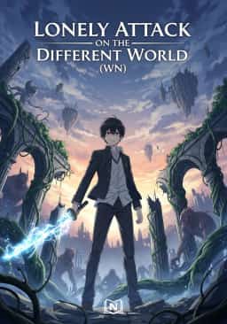Lonely Attack on the Different World (WN)
