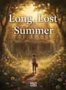 Long, Lost Summer