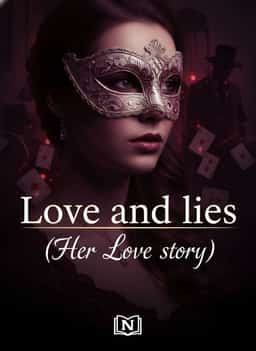 Love and lies (Her Love story) novel cover
