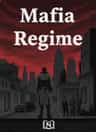 Mafia Regime