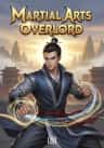 Martial Arts Overlord