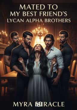 Mated To My Best Friend's Lycan Alpha Brothers novel cover