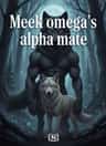 Meek omega's alpha mate