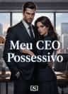 Meu CEO Possessivo
