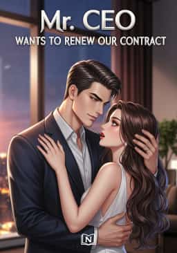 Mr. CEO Wants to Renew Our Contract novel cover