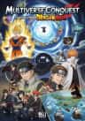 Multiverse Conquest Starting from Dragon Ball