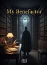 My Benefactor