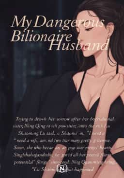 My Dangerous Billionaire Husband