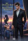 My Dragon Baby and Billionaire Husband