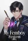 My Femboy System