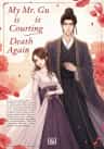My Mr. Gu is Courting Death Again