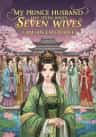 MY PRINCE HUSBAND HAS SEVEN WIVES AND I AM HIS FAVOURITE!