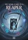 My Soul card is a Reaper
