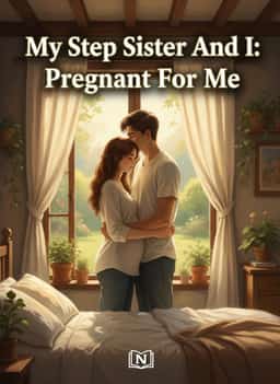 My Step Sister And I: Pregnant For Me novel cover