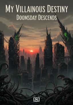 My Villainous Destiny: Doomsday Descends novel cover