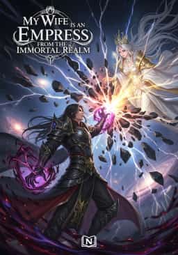 My Wife is an Empress from the Immortal Realm