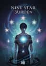 Nine Star Burden