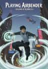 Playing Airbender (Legend of Korra SI)
