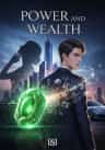 Power and Wealth