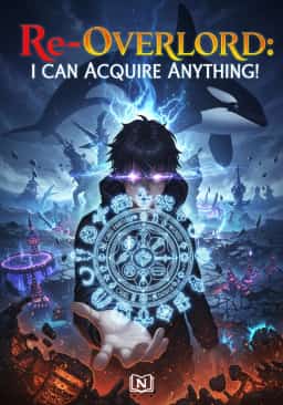Re-Overlord: I Can Acquire Anything!