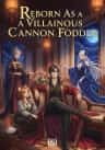 Reborn As A Villainous Cannon Fodder