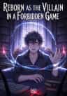 Reborn as the Villain in a Forbidden Game