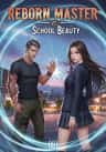 Reborn Master vs. School Beauty