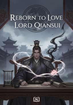 Reborn to Love Lord Qiansui novel cover