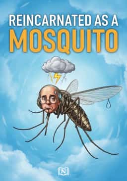 Reincarnated As A Mosquito