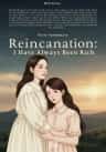 Reincarnation: I Have Always Been Rich