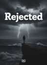 Rejected
