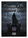 Revenge of The Shadow Heir