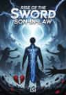 Rise of the Sword Son-in-Law