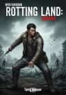 Rotting Land: Survive