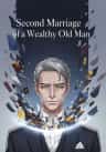 Second Marriage of a Wealthy Old Man