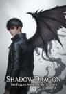 Shadow Dragon: The Fallen Angel Is My Teacher