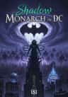 Shadow Monarch in DC