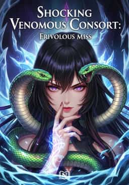 Shocking Venomous Consort: Frivolous Miss