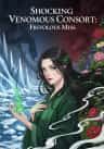 Shocking Venomous Consort: Frivolous Miss