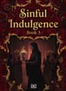 Sinful Indulgence Book 3