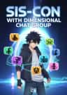 Sis-Con With Dimensional Chat Group