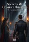 Sold to My Killer Husband: His Concubine's Dilemma