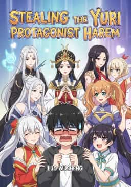 Stealing the Yuri Protagonist Harem novel cover