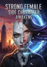 Strong Female Side Character Awakens