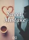 Sweet Mistake