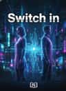 Switch in