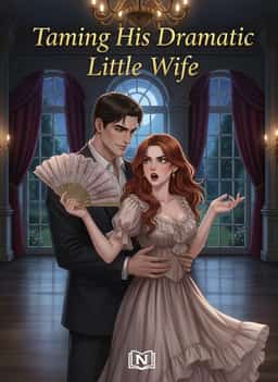 Taming His Dramatic Little Wife novel cover